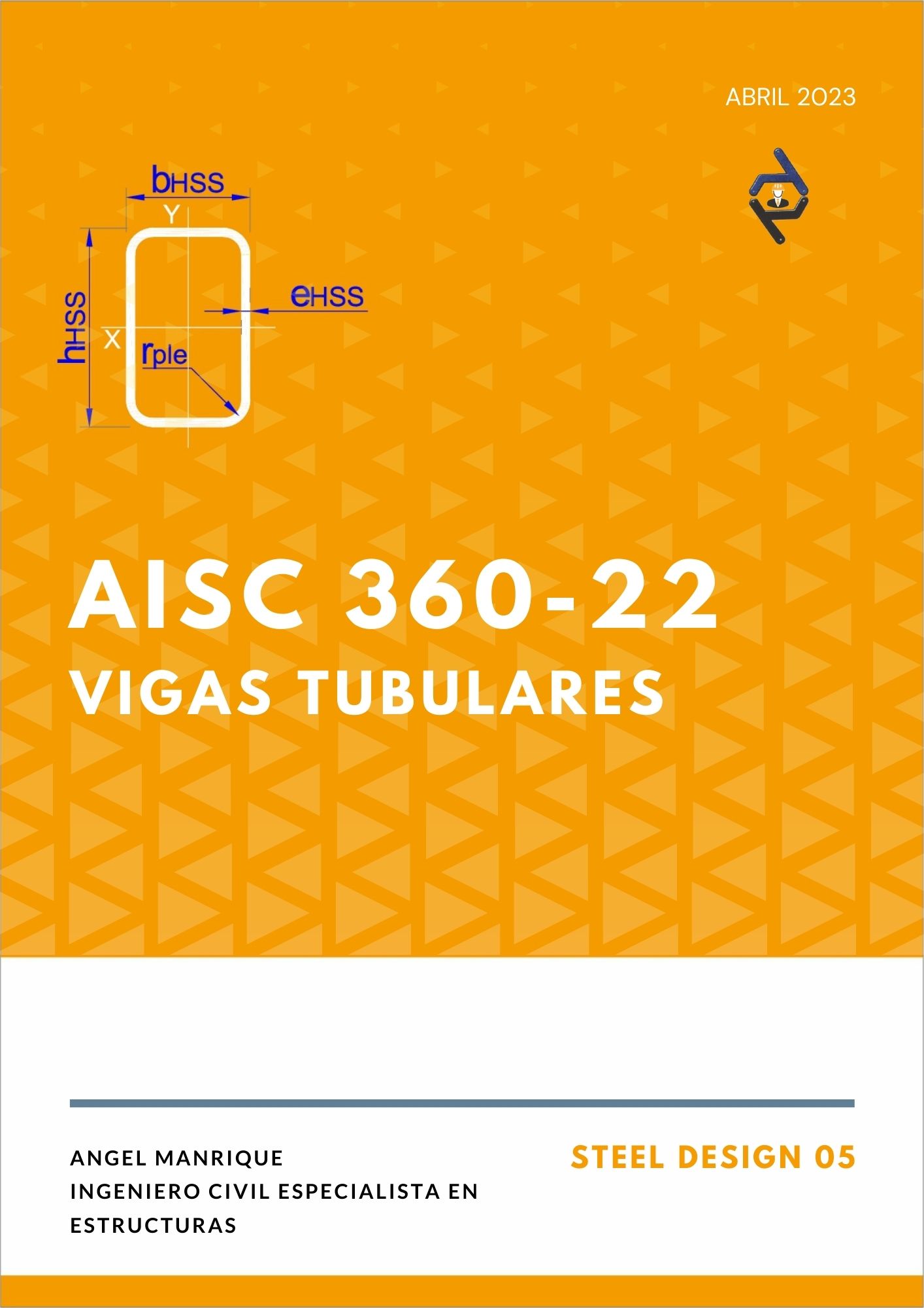 STEEL DESIGN 05. VIGAS TUBULARES. AISC 360-22
